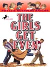 The Girls Get Even